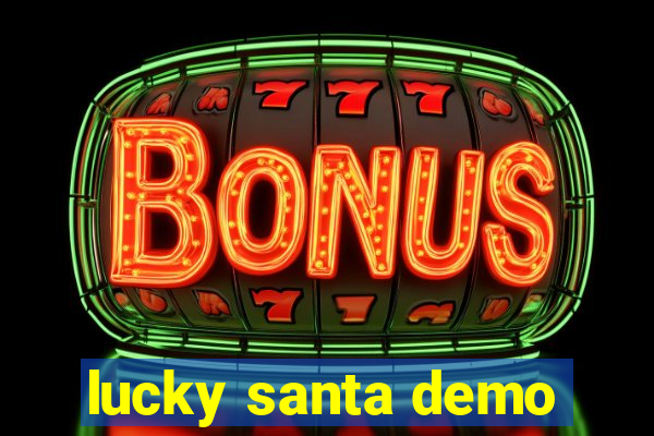 lucky santa demo